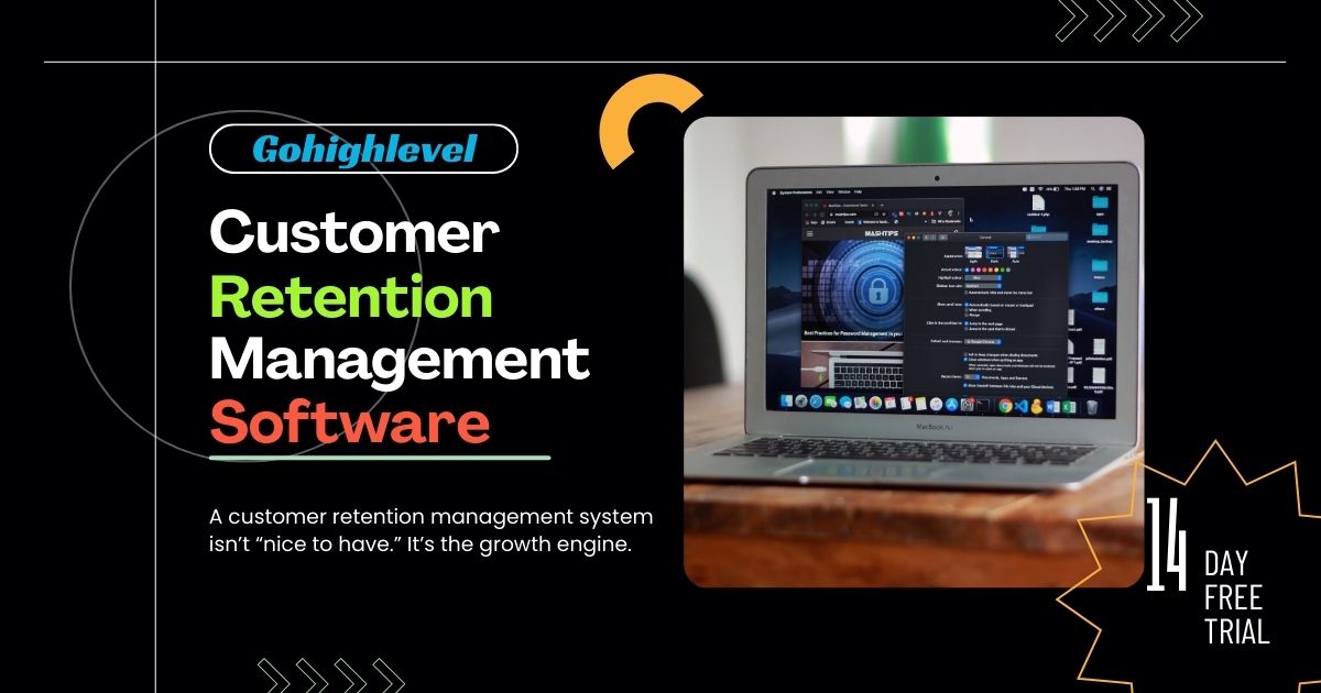 Customer retention management system- you need to succeed